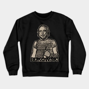 Charles Bukowski Poster - Portrait Sticker Crewneck Sweatshirt